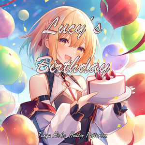 Lucy's Birthday (Female Version)