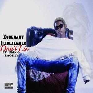 Don't lie (feat. DMK & Smokey Bodmon)