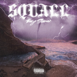 SQUALL (feat. Walker & Envy)