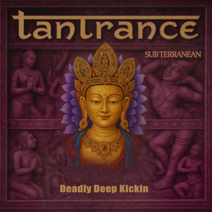 Deadly Deep Kickin (Tantrance)