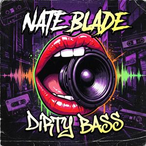 Dirty Bass