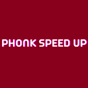 PHONK SPEED UP (Dance Mix)