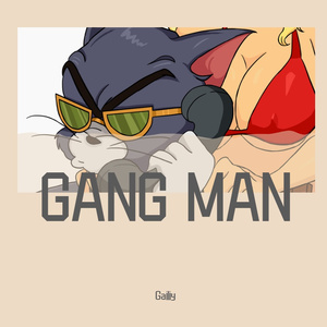 GANG MAN