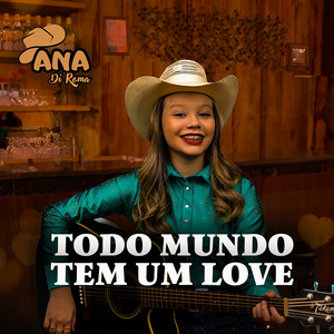 Todo Mundo Tem um Love
