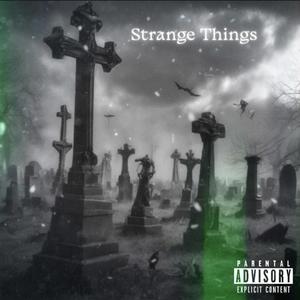 Strange Things