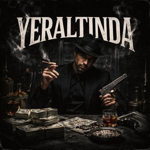 YERALTINDA