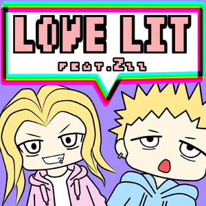 Love Lit (feat. Zzz)