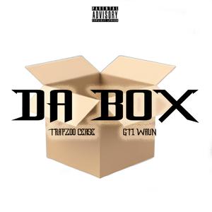 Da Box (feat. GFI Waun)