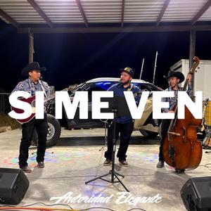Si Me Ven (En vivo)