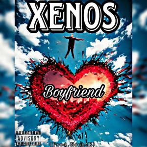 Boyfriend (Explicit Version)