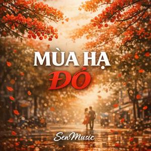 MÙA HẠ ĐỎ