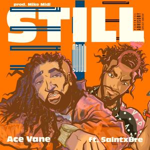 Still (feat. Saintx Bre)