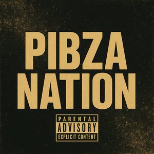 Pibza Nation