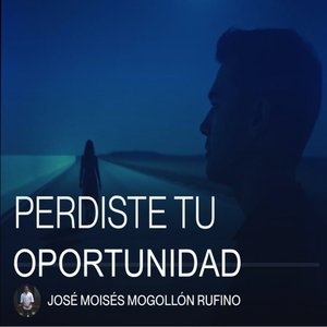 PERDISTE TU OPORTUNIDAD