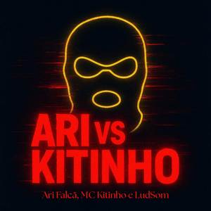 Ari Vs Mc Kitinho