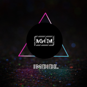 Imbibe (Alternative Version)