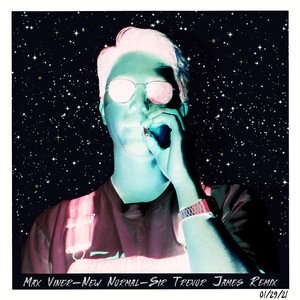 New Normal (Sir Trevor James Remix)