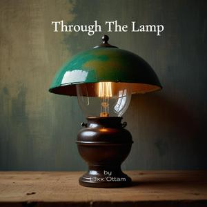 Through The Lamp