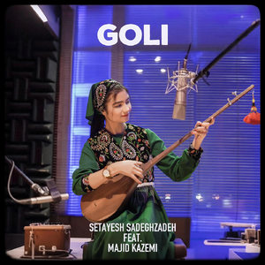 Goli (feat. Majid Kazemi)
