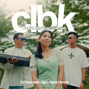 CLBK (Cinta Lama Bersemi Kembali)