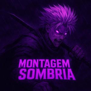 Montagem Sombria (Funk)