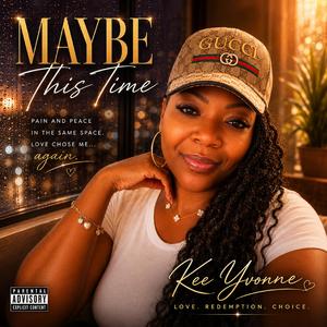 Maybe This Time