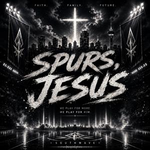 Spurs Jesus