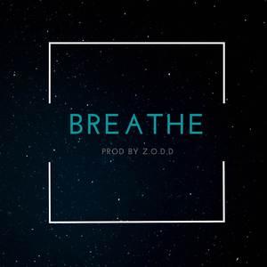 BREATHE