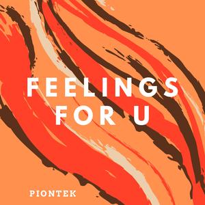 Feelings for u