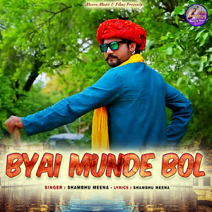 Byai Munde Bol