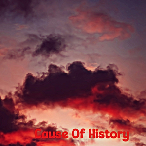Cause Of History