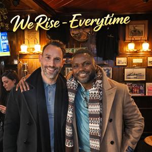 We Rise - Everytime