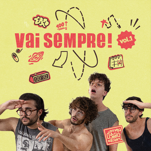 Vai sempre!