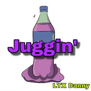 Juggin'