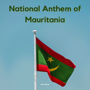 National Anthem of Mauritania