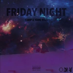 Friday Night