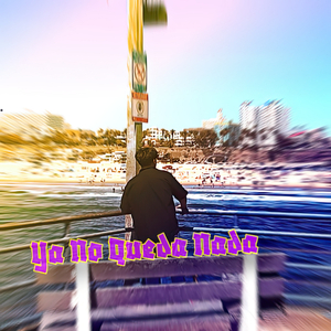 Ya No Queda Nada