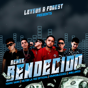 BENDECIDO (Remix)