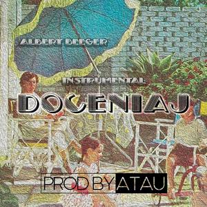 DOCENIAJ (feat. ALBERT BEEGER) (INSTRUMENTAL)