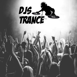 DJs Trance
