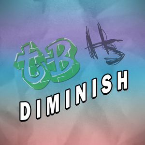 Diminish