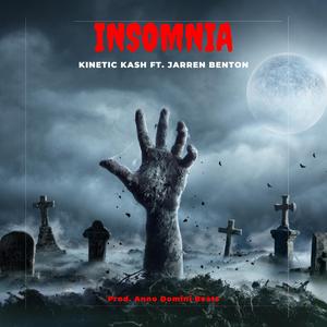 Insomnia (feat. Jarren Benton)