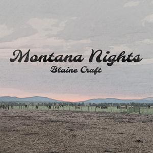 Montana Nights