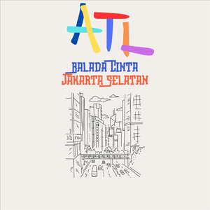Balada Cinta Jakarta Selatan