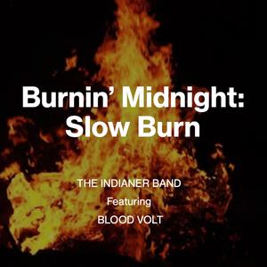 When The Heat Won't let Go (feat. Blood Volt) (Firelight)