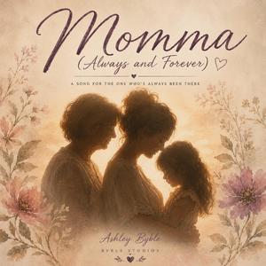 Momma (Always & Forever)
