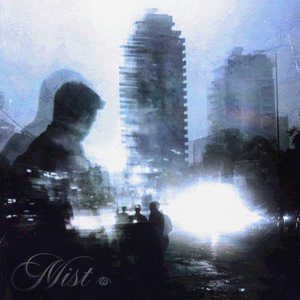 MIST (Slowed)