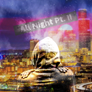 AllNightPt.II(Feat.Kiri,작두,이서형,R.E.D,Kite,Elliot.B,Z_Ho)