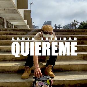 QUIEREME (feat. Santa Trinidad)