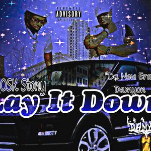 Lay It Down